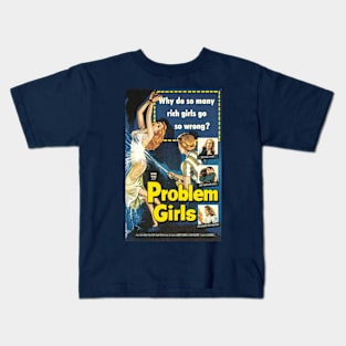 Vintage Drive-In Movie Poster - Problem Girls Kids T-Shirt